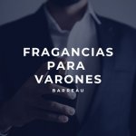 Fragancias para varones